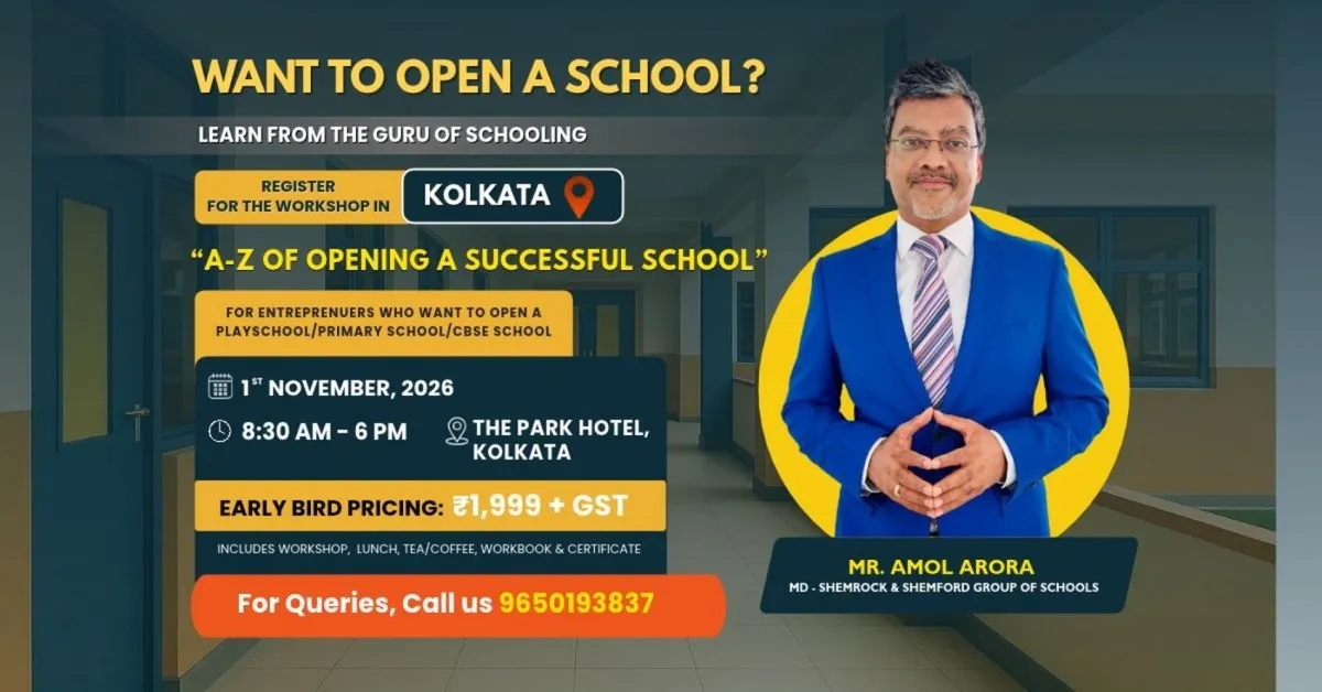 A-Z of Opening a Successful School – Kolkata Workshop