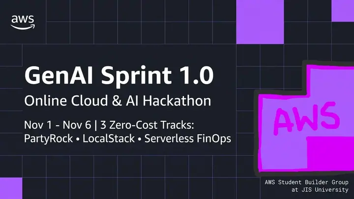 AWS SBG JISU GenAI Sprint 1.0: Cloud & AI Hackathon + Finale Showcase poster