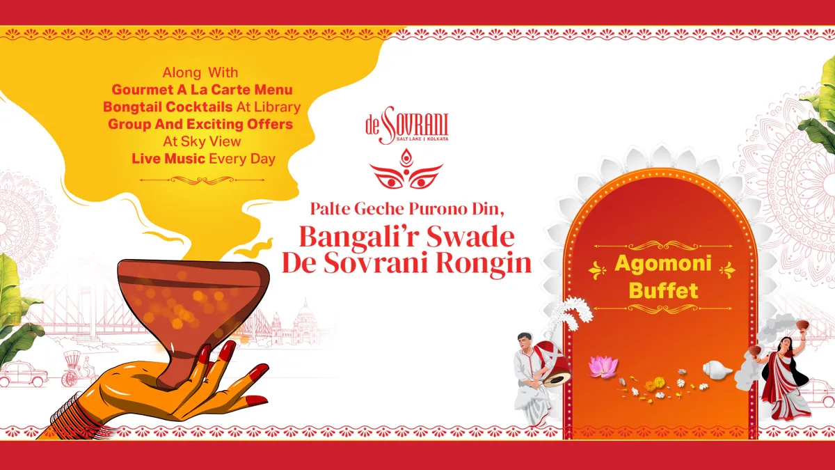 Durga Puja Agomoni Buffet at De Sovrani