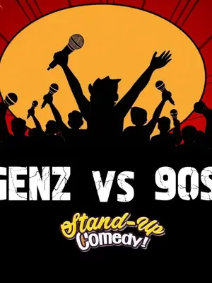 GenZ v 90s: A Standup Comedy Show poster