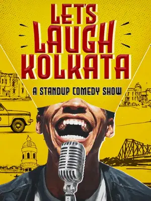 Let's Laugh Kolkata - A Standup Comedy Show poster