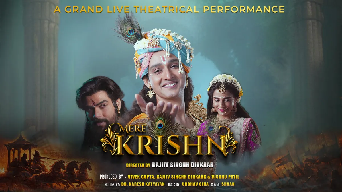 Mere Krishn: A Live Theatrical Experience of Shree Krishn's Life