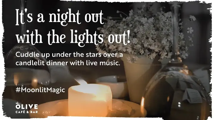 Moonlit Magic at Olive Cafe & Bar poster