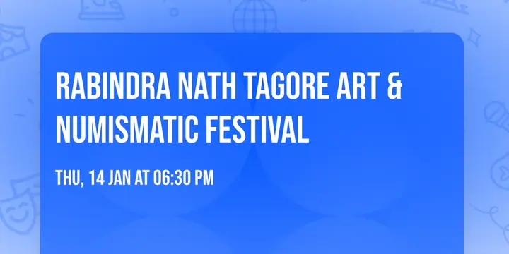 Rabindra Nath Tagore Art & Numismatic Festival poster