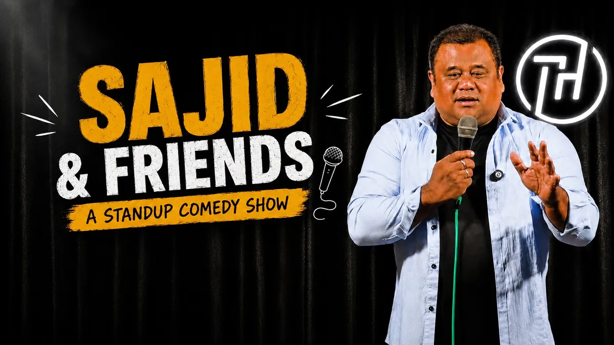 Sajid and Friends: A Standup Comedy Show